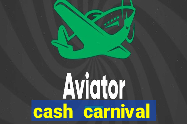 cash carnival jackpot casino