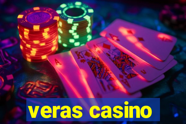 veras casino