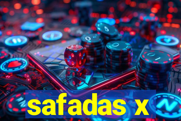 safadas x