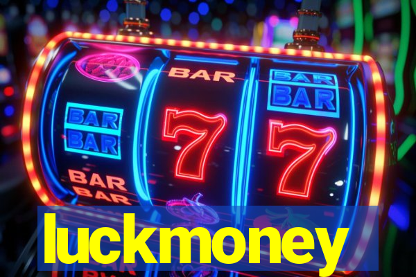 luckmoney