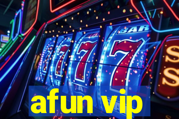 afun vip