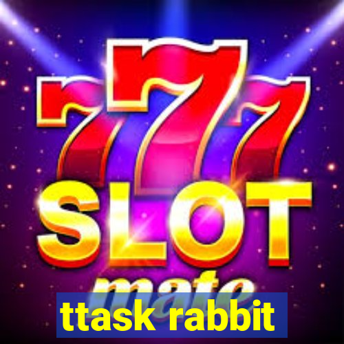 ttask rabbit