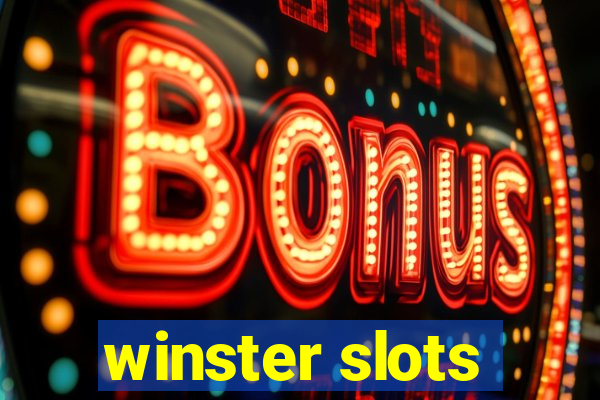 winster slots