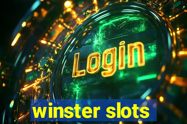 winster slots