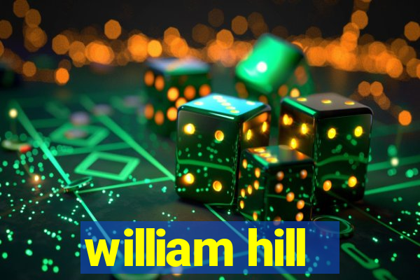 william hill