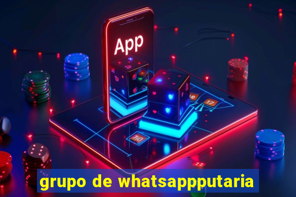 grupo de whatsappputaria