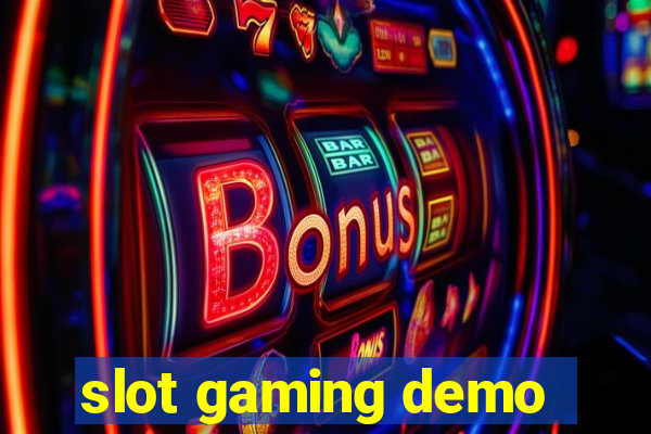 slot gaming demo