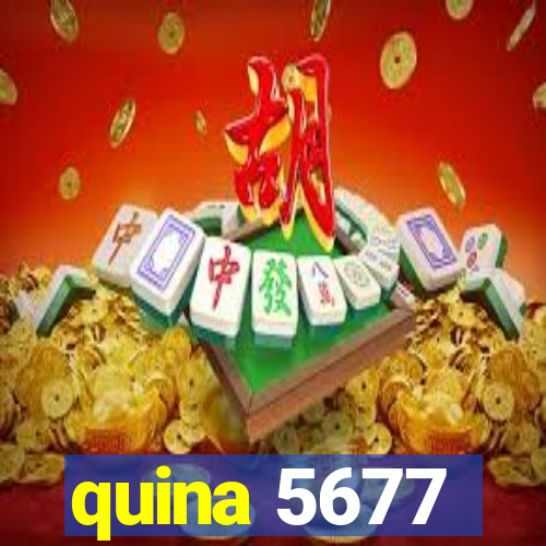 quina 5677