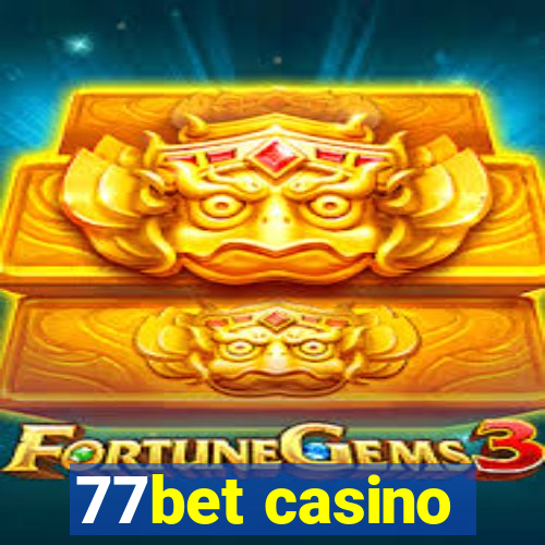 77bet casino