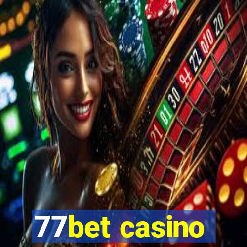 77bet casino