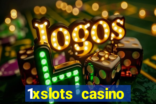 1xslots casino бонус за регистрацию