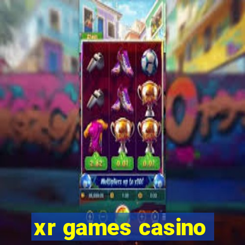 xr games casino