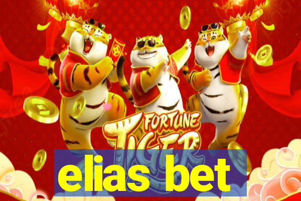 elias bet