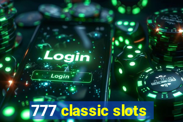 777 classic slots