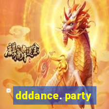 dddance. party