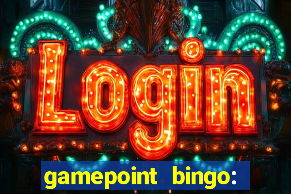 gamepoint bingo: jogo de bingo