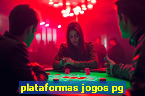 plataformas jogos pg