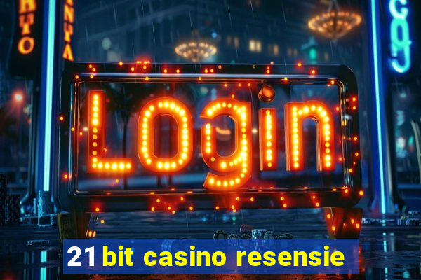 21 bit casino resensie