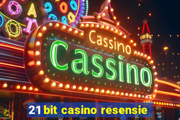 21 bit casino resensie