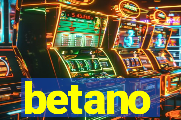 betano