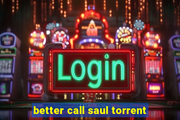 better call saul torrent