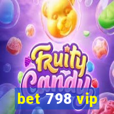 bet 798 vip