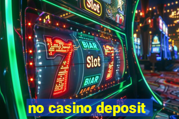 no casino deposit