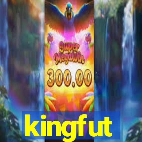 kingfut