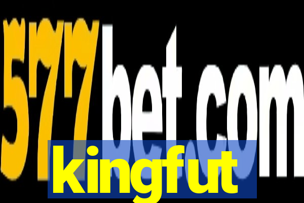 kingfut