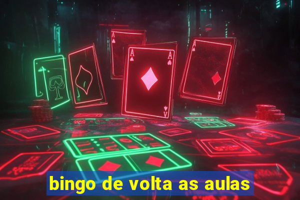 bingo de volta as aulas