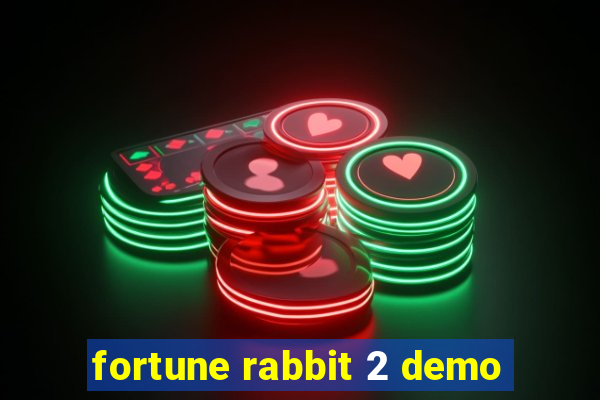 fortune rabbit 2 demo