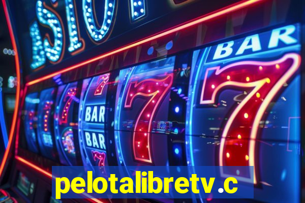 pelotalibretv.com