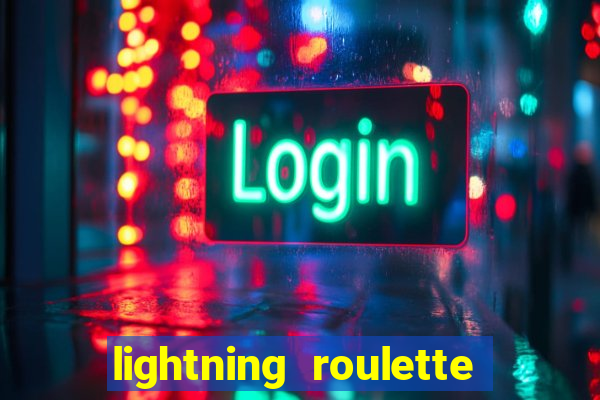 lightning roulette como jogar