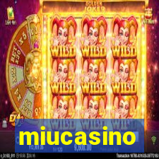 miucasino