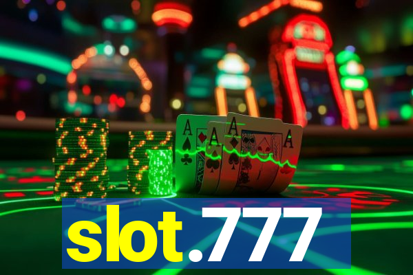 slot.777