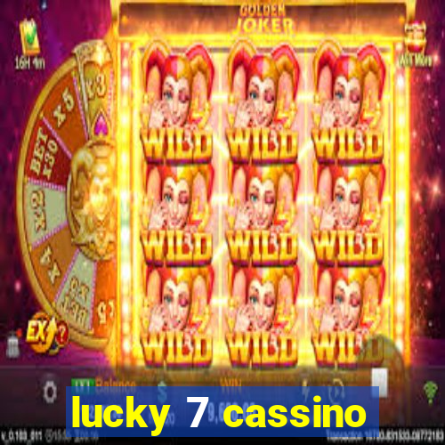 lucky 7 cassino