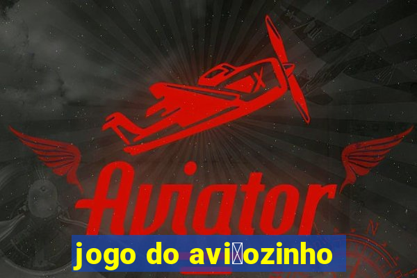 jogo do avi茫ozinho