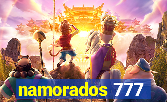 namorados 777