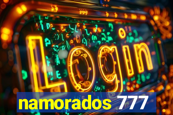 namorados 777