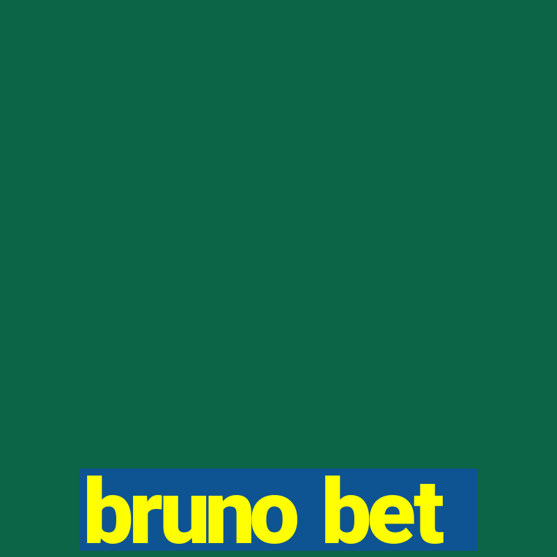 bruno bet