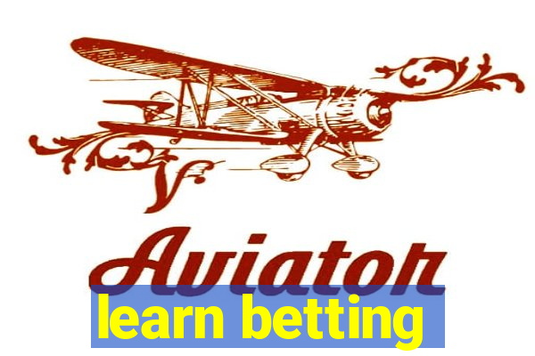 learn betting