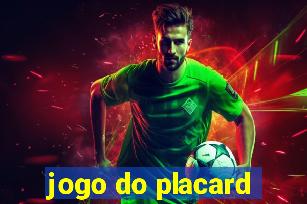 jogo do placard