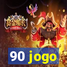 90 jogo