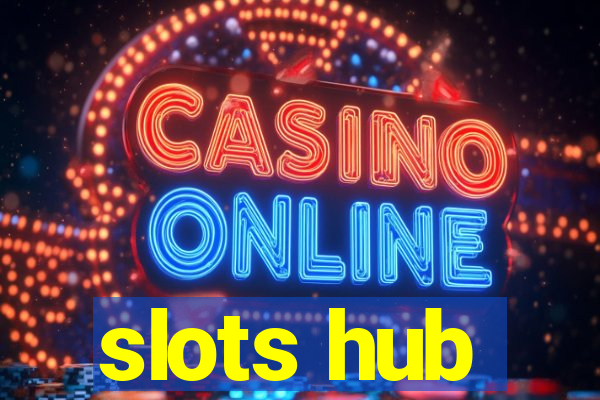 slots hub