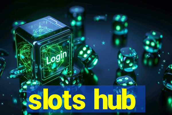 slots hub