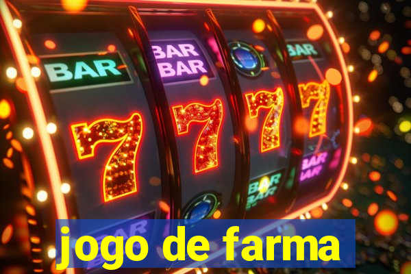 jogo de farma