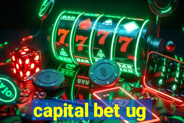 capital bet ug