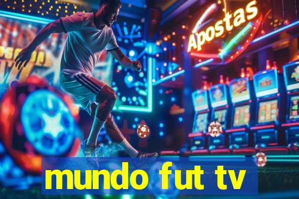 mundo fut tv