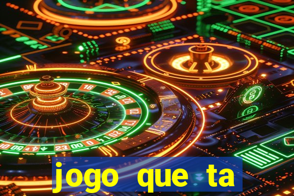 jogo que ta pagando de verdade