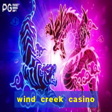 wind creek casino in alabama